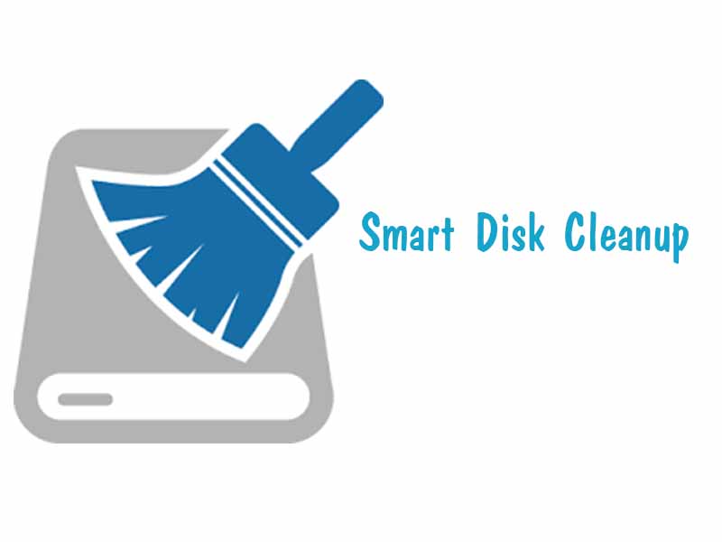 Tải Smart Disk Cleanup – Phần Mềm Dọn Rác Thịnh Hành Nhất Hiện Nay