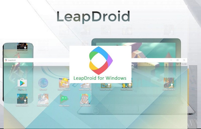LeapDroid– Phần mềm giả lập android tốt nhất hiện nay