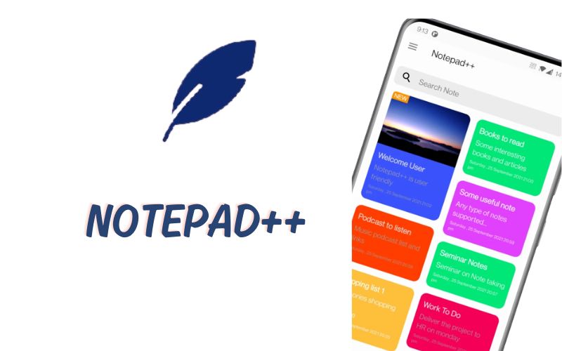 Notepad++ cho Android - Phần mềm ghi chú hiệu quả nhất hiện nay