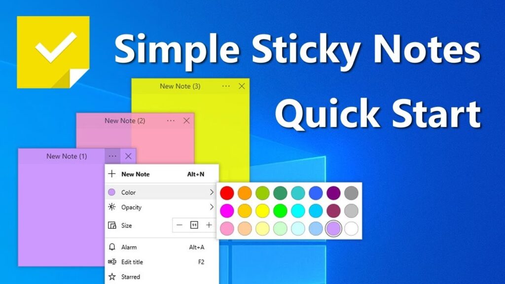 Cài đặt miễn phí Simple Sticky Notes - Phần mềm ghi chú trên máy tính được ưa chuộng nhất hiện nay