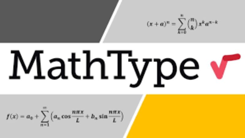 Cài đặt miễn phí Mathtype – Phần mềm soạn công thức hot nhất