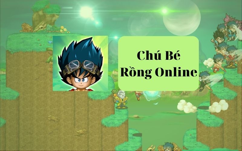 Tải game Chú Bé Rồng Online hoàn toàn miễn phí